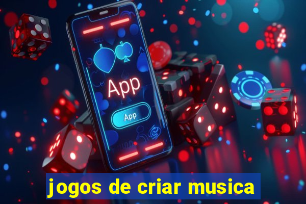 jogos de criar musica